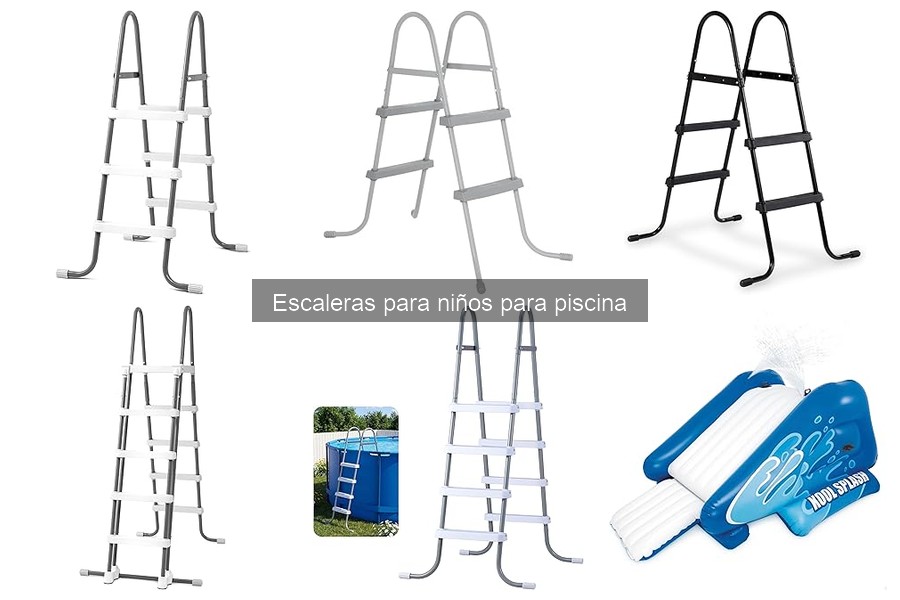 Cómo Elegir Escaleras para Niños en Piscinas Seguras