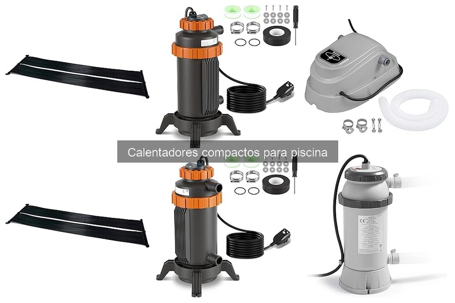 Mantenimiento de Calentadores Compactos para Piscina