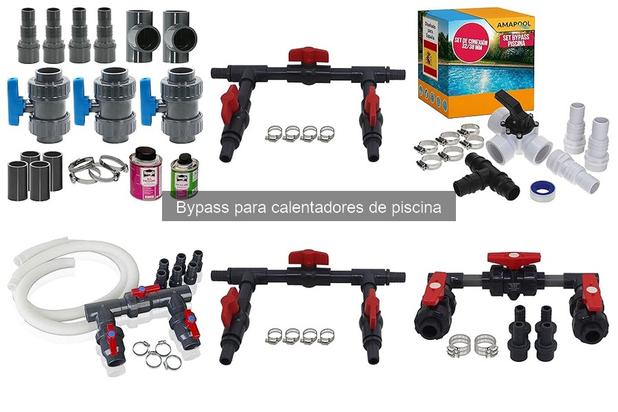 Mejores prácticas para usar un bypass en calentadores de piscina