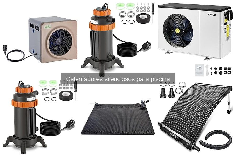 Precios de Calentadores Silenciosos para Piscina: ¡Descubre Cuánto Invertir!