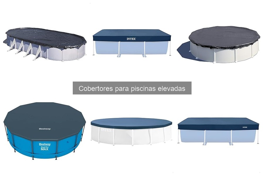 Seguridad y beneficios de los cobertores para piscinas elevadas