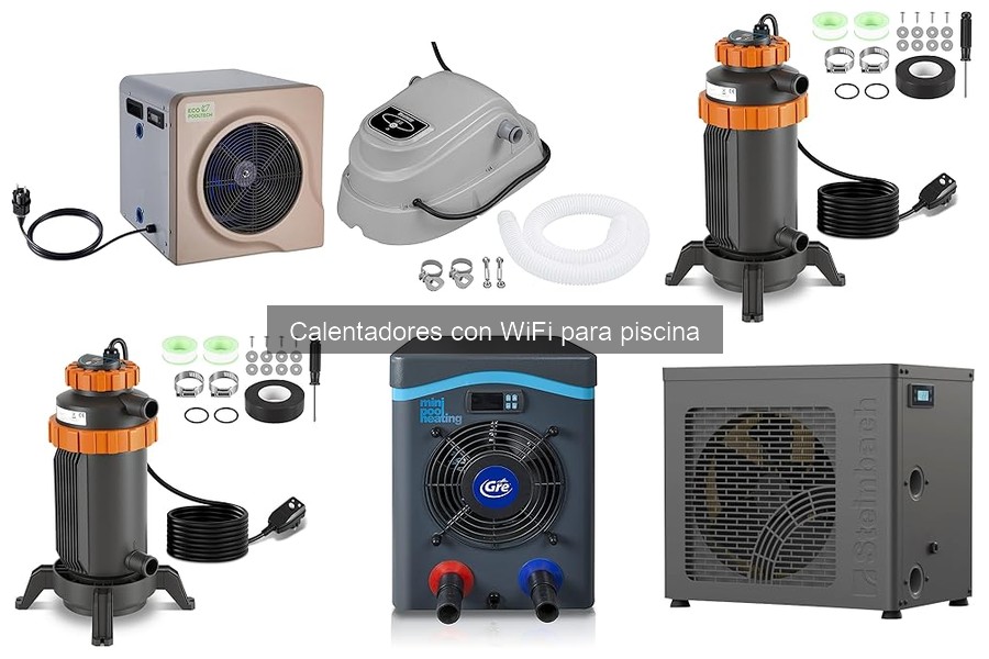 Ventajas y desventajas de los calentadores con WiFi para piscina